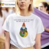 You Ve Heard Of Elf On The Shelf But Are You Ready For Gnome On Chrome Google T Shirt