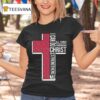 Arkansas Razorbacks I Can Do All Things Through Christ Who Strengthens Me Cross T Shirt