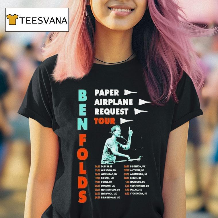 Ben Folds Paper Airplane Request Tour Dates T Shirt Ben Folds Paper Airplane Request Tour Dates T Shirt