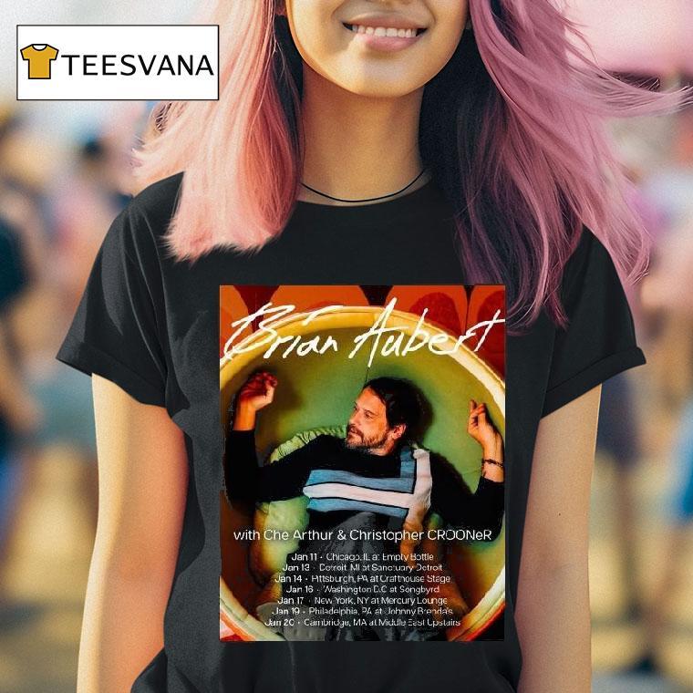 Brian Aubert With Che Arthur Christopher Crooner January Tour T Shirt Brian Aubert With Che Arthur Christopher Crooner January Tour T Shirt