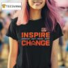 Cincinnati Bengals Inspire Change Opportunity Equity Freedom Justice T Shirt