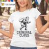 Criminal Santa Claus Evidence Christmas T Shirt