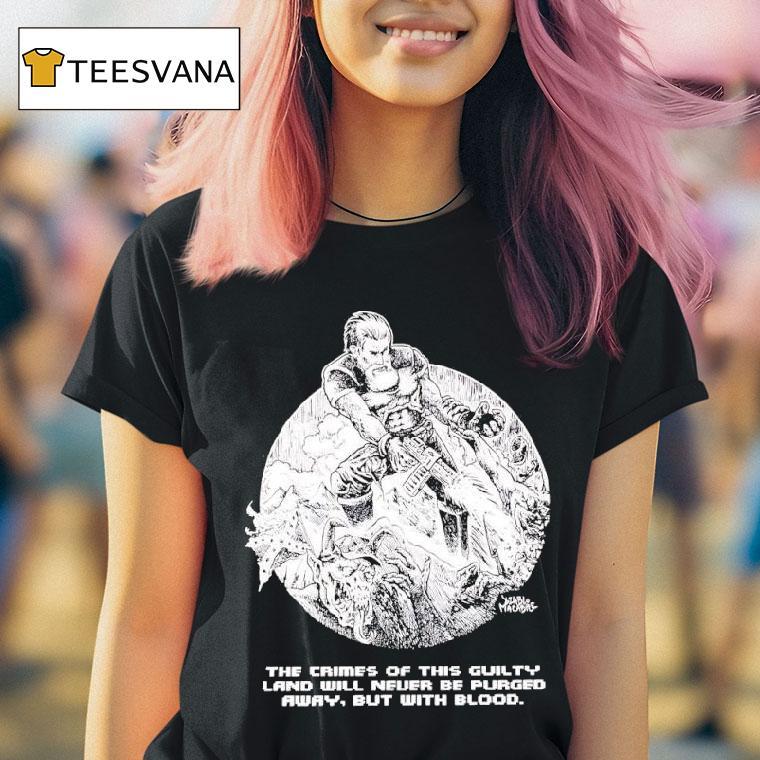 Diablo Macabre The Crimes Of This Guilty Land Will Never Be Purged Away But With Blood T Shirt Diablo Macabre The Crimes Of This Guilty Land Will Never Be Purged Away But With Blood T Shirt