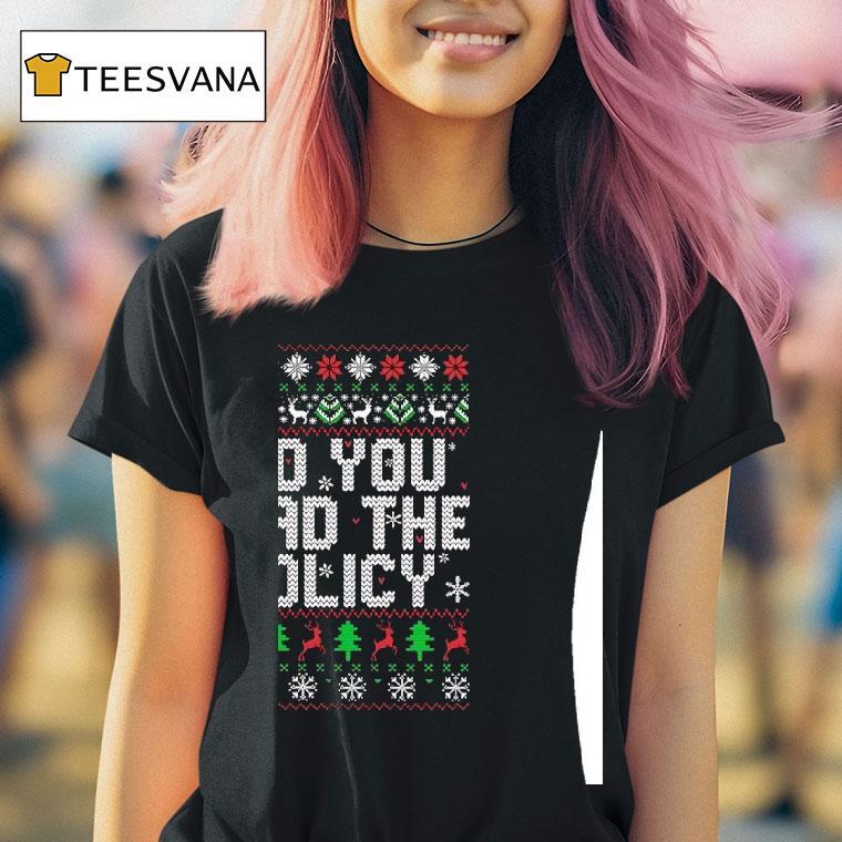Did You Read The Policy Christmas Ugly T Shirt Did You Read The Policy Christmas Ugly T Shirt