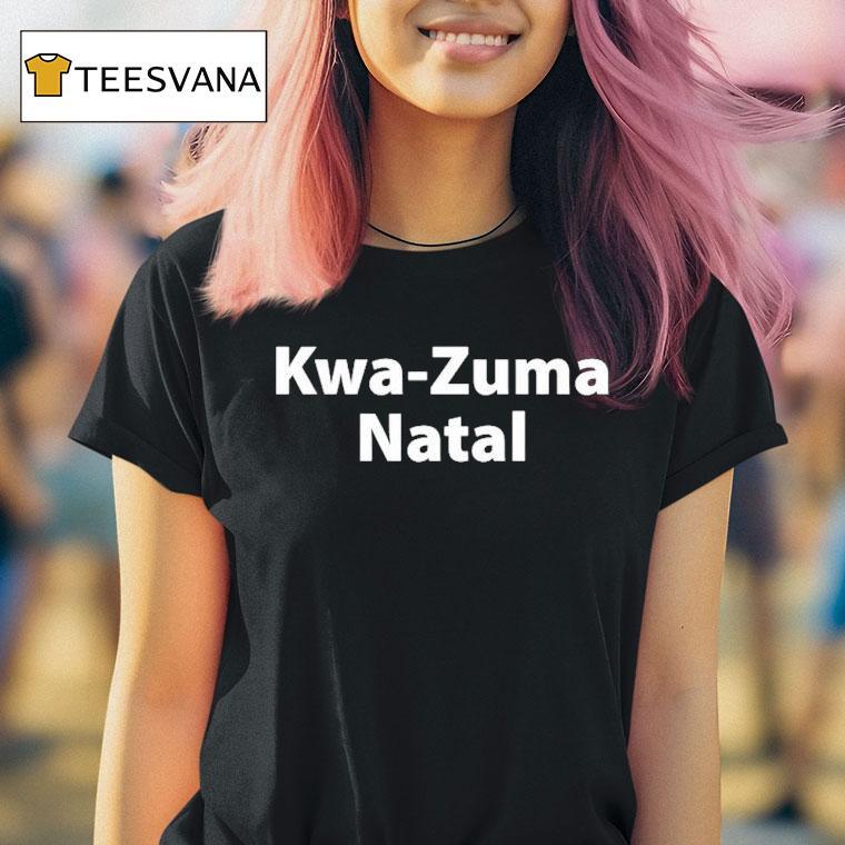 Duduzile Zuma Sambudla Wearing Kwa Zuma Natal T Shirt Duduzile Zuma Sambudla Wearing Kwa Zuma Natal T Shirt