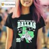 Dutch Down In Dallas T Shirt
