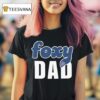 Foxy Dad Nick Wilde T Shirt