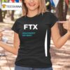 Ftx Risk Management Departmen T Shirt