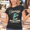 I Globetrotted With Allen Stone And All I Got Was This Lousy Shirs T Shirt