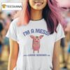 I M A Mess And A Laurie Berkner Fan Pig T Shirt