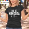 Indiana Football He Is Mendoza T Shirt