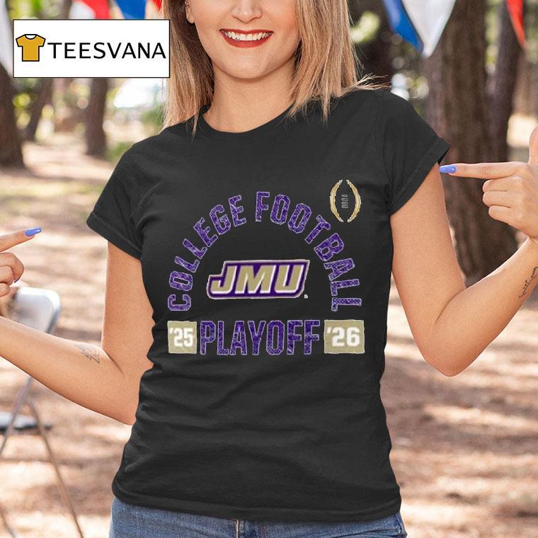 James Madison Dukes College Football Playoff Touchdown Glory T Shirt James Madison Dukes College Football Playoff Touchdown Glory T Shirt
