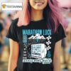 Marathon Luck Games Done Quick No Save Data Found T Shirt