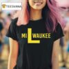 Milwaukee Fly The L T Shirt