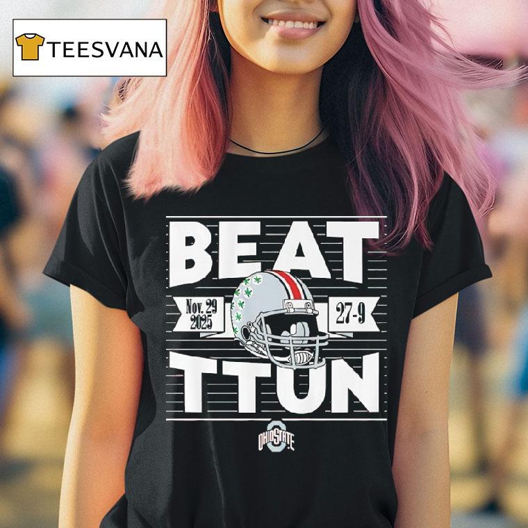 Ohio State Buckeyes Football Beat Ttun In The Game T Shirt Ohio State Buckeyes Football Beat Ttun In The Game T Shirt