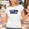 Ole Miss Rebels I Was Born With My Heart On My Sleeve A Fire In My Soul T Shirt