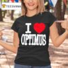 Optimus Gang I Love Optimus T Shirt