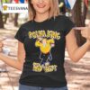 Polka King Gus From The Kenosha Kickers Of The Midwes T Shirt