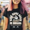 Purdue Boilermakers Purdue All American Marching Band Ims Back Home Again In Indiana T Shirt