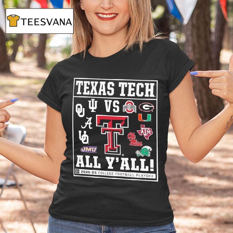 Texas Tech Cfp All Y All T Shirt Texas Tech Cfp All Y All T Shirt
