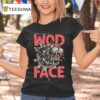 Thundernoise Wod Face T Shirt
