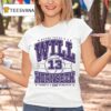 Where There S A Will Hornseth There S A Way Hornseth Max Collegiate T Shirt