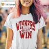 Winners Win Oklahoma Sooners T Shirt