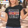 B R O N C O S I Ll Be There For You Denver Broncos Signatures Players Graphic T Shirt