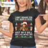 Christmas Ugly I Aint Asking For The World Here Funny Ball T Shirt