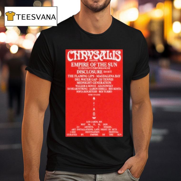Chrysalis Festival May Los Cabos Mexico T Shirt Chrysalis Festival May Los Cabos Mexico T Shirt