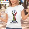 Fifa World Cup United States America The Host Schedule T Shirt