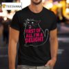 First Of All I M A Delight Roaring Black Ca T Shirt