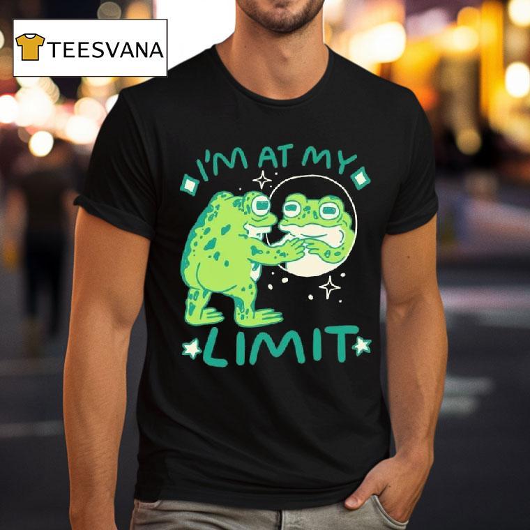 Frog I M At My Limi T Shirt Frog I M At My Limi T Shirt