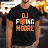Fucking Dj Moore Good Better Best Chicago Bears Nfl T Shirt