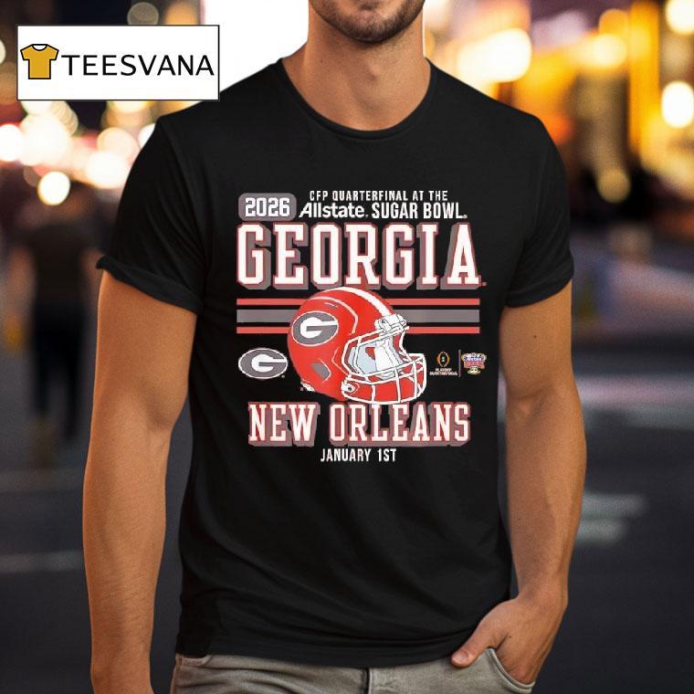Georgia Bulldogs Sugar Bowl Cfp Quarterfinal T Shirt Georgia Bulldogs Sugar Bowl Cfp Quarterfinal T Shirt