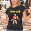Julian Sayin Super Sayin Dragon Ball Ohio State Buckeyes X Dragon Ball T Shirt