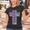 Lsu Tigers I Can Do All Things Through Christ Who Strengthens Me Cross T Shirt