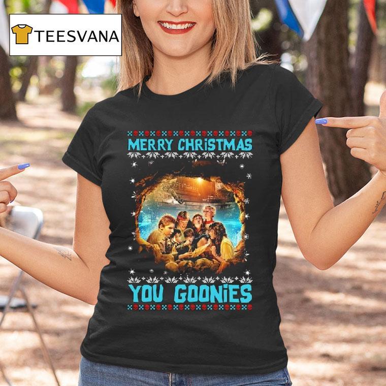 Merry Christmas You Goonies Christmas Ugly T Shirt Merry Christmas You Goonies Christmas Ugly T Shirt