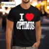 Optimus Gang I Love Optimus T Shirt