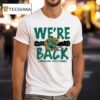 Oregon Ducks We Re Back Cfp Bound Helme T Shirt