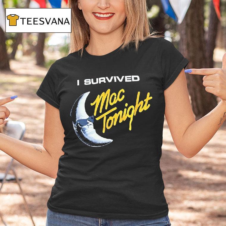Survived Mac Tonigh T Shirt Survived Mac Tonigh T Shirt