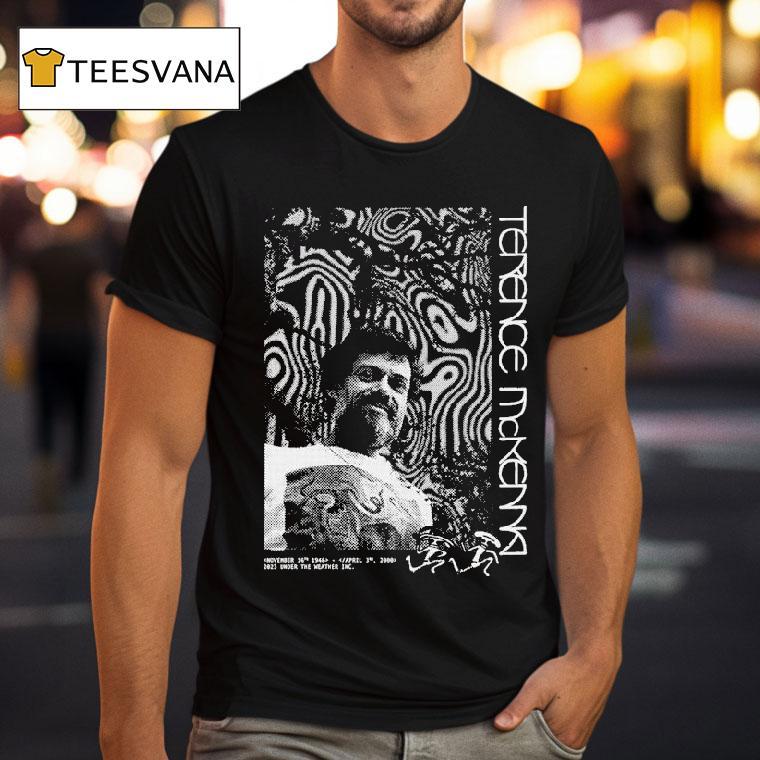 Terence Mckenna Under The Weather T Shirt Terence Mckenna Under The Weather T Shirt