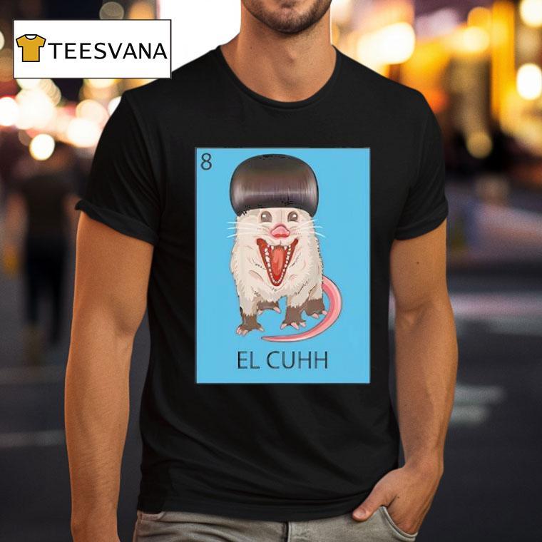 The Takuache Loteria El Cuhh T Shirt The Takuache Loteria El Cuhh T Shirt