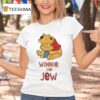 Winnie The Pooh Bear The Jew T Shirt