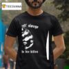 A Wolf Always Protects His Kitten Funny Meme T Shirt