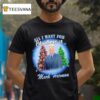 All I Want For Christmas Is Mark Harmon Graphic T Shirt