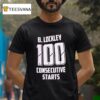 B Lockley Consecutive Starts Denbigh Town Fc T Shirt