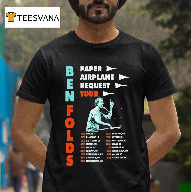 Ben Folds Paper Airplane Request Tour Dates T Shirt Ben Folds Paper Airplane Request Tour Dates T Shirt
