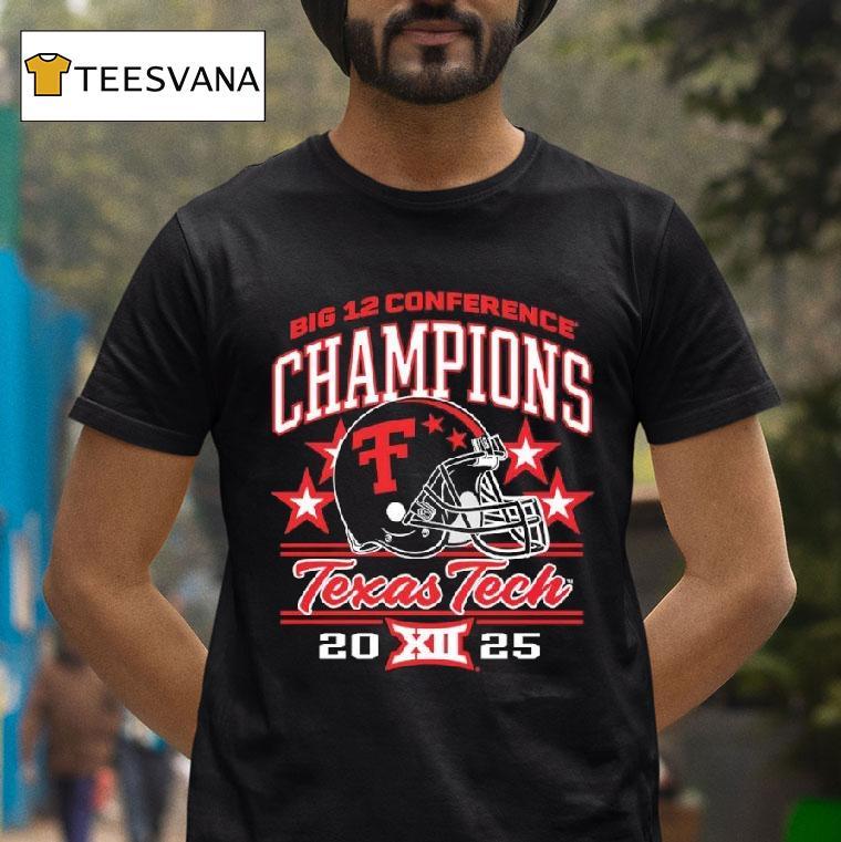Big Conference Champions Texas Tech Xii Helme T Shirt Big Conference Champions Texas Tech Xii Helme T Shirt