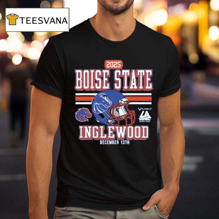 Boise State Broncos La Bowl Inglewood Dec Th T Shirt Boise State Broncos La Bowl Inglewood Dec Th T Shirt